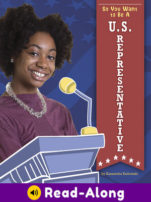 cover image of So You Want to Be a U.S. Representative